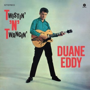 Duane ,Eddy - Twistin' 'N' Twangin'